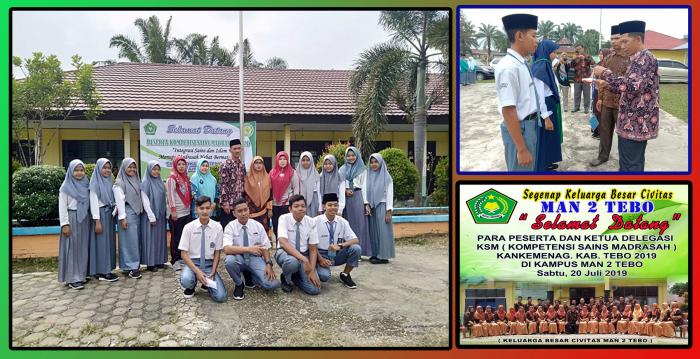 12 SISWA-SISWI MAN 2 TEBO  IKUTI KSM ( KOMPETENSI SAINS MADRASAH ) TAHUN  2019 TINGKAT KEMENANG.  KAB. TEBO