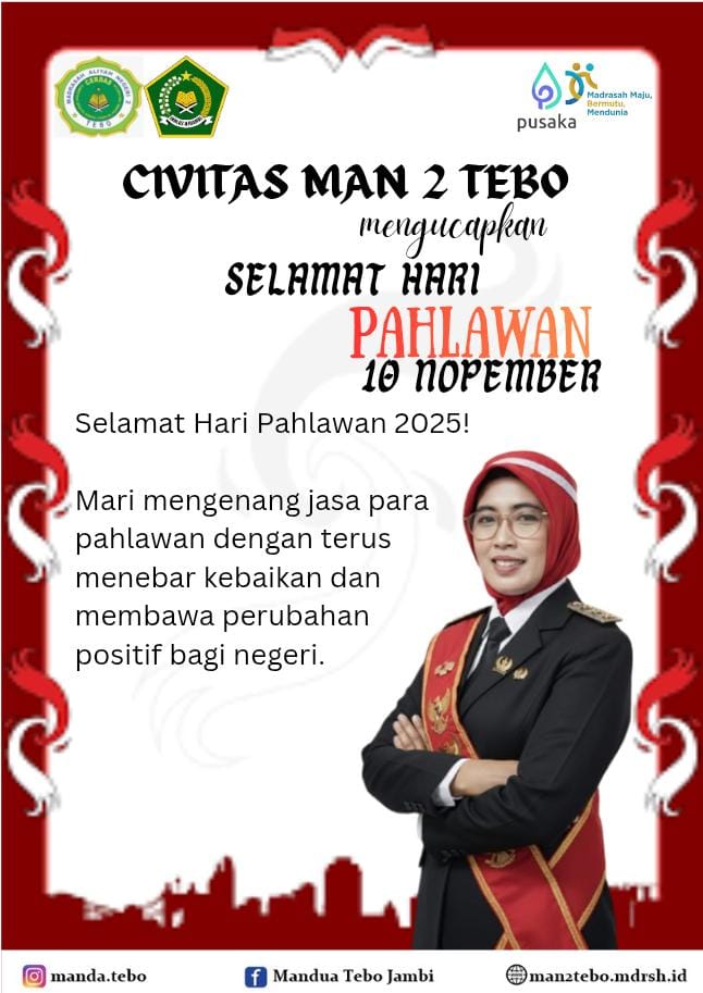 MAN 2 Tebo Gelar Upacara Peringatan Hari Pahlawan Tahun 2025 MAN 2 Tebo Gelar Upacara Peringatan Hari Pahlawan Tahun 2025