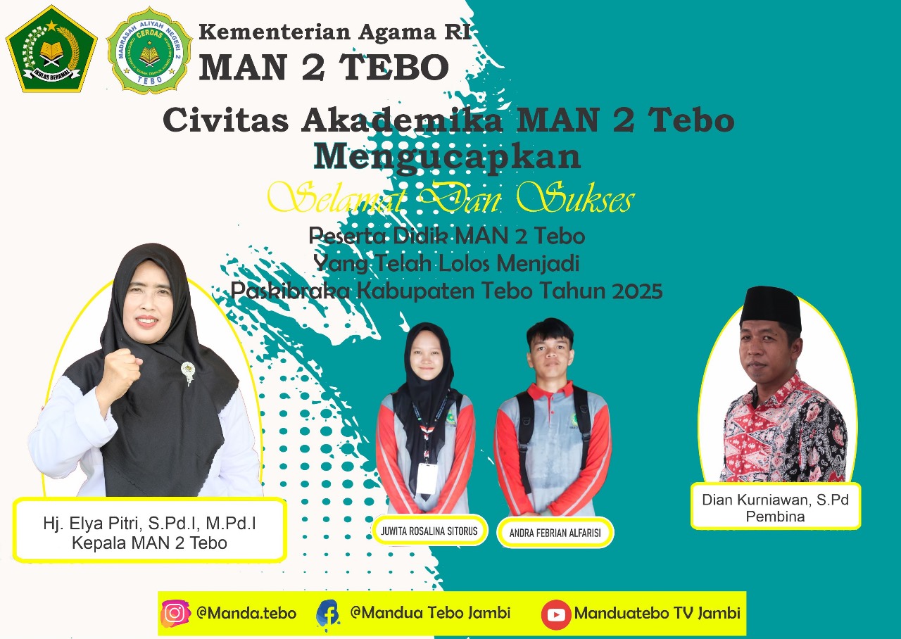 Dua Siswa MAN 2 Tebo Lulus Seleksi Paskibraka Kabupaten Tahun 2025 Dua Siswa MAN 2 Tebo Lulus Seleksi Paskibraka Kabupaten Tahun 2025