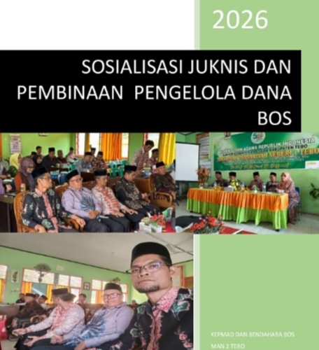 Kepala Madrasah dan Bendahara MAN 2 Tebo Ikuti Sosialisasi Juknis dan pembinaan pengelolaan dana BOS